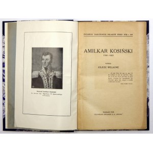 WILLAUME Juljusz - Amilkar Kosiński 1769-1823. Poznań 1930. druk. Univ. 8, S. 181, [4], Tafel 6. opr. wsp. ppł....