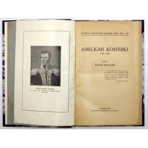 WILLAUME Juljusz - Amilkar Kosiński 1769-1823. poznań 1930. druk. Univ. 8, p. 181, [4], plate 6. opr. wsp. ppł....