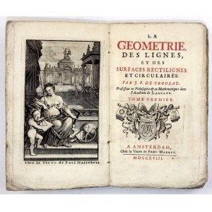 CROUSAZ J. P. - La Geometrie des lignes ... 1718