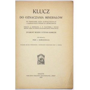 ROZEN Zygmunt, KAMECKI Stefan - Klucz do oznaczania minerałów na podstawie cech zewnętrznych i najprostszych reakcyj che...