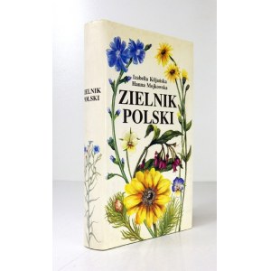 KILJAŃSKA Izabella, MOJKOWSKA Hanna - Zielnik polski. Warszawa 1988. Wydawnictwo Interpress. 8, s. 382, [1]...