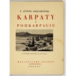 OSSENDOWSKI A. F. – Karpaty i Podkarpacie. [Cuda Polski]