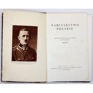 NARCIARSTWO Polskie. Rocznik Polskiego Związku Narciarskiego. T. 1. Red. Stanisław Fächer. Kraków 1925. 8, s. [6],...