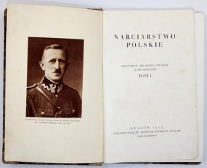NARCIARSTWO Polskie. Rocznik Polskiego Związku Narciarskiego. T. 1. Red. Stanisław Fächer. Kraków 1925. 8, s. [6],...