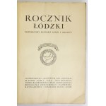 ROCZNIK Łódzki. Gewidmet der Geschichte von Łódź und seiner Umgebung. Bd. 1-3. Gesamtausgabe