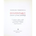 TOMKOWICZ Stanisław - Inventar der Denkmäler des Bezirks Jasło. Herausgegeben aus den Manuskripten des Autors und mit seinen eigenen Kommentaren...