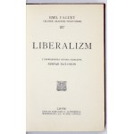 FAGUET Emil - Der Liberalismus. Übersetzt im Auftrag des Autors von Stefan Natanson. Lvov [Vom Übersetzer 1909]. Buch H....