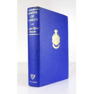 POTOCKI Alfred - Master of Lancut. The memoirs of Count ... London 1959. W. H. Allen. 8, s. 336, tabl. 16. opr....