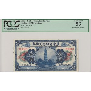 China, Bank of Kwangtung Province 1 Dollar 1918 - Specimen - PCGS 53 ABOUT NEW