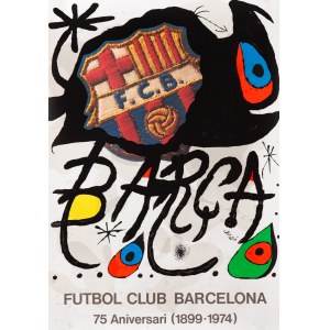 Joan MIRÓ (1893-1983), Plakat na rocznicę klubu futbolowego Barcelona, 1974 [2014]