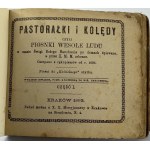 Mioduszewski Michał Marcin, Pastorałki i kolędy czyli Piosnki wesołe ludu w czasie Świąt Bożego... cz. 1 [1883].