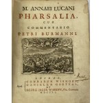 Pharsalia M. Annaei Lucani Petri Burmanni