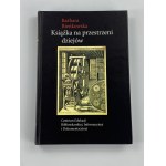 Bienkowska Barbara, Books throughout history