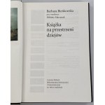 Bieńkowska Barbara, Książka na przestrzeni dziejów