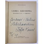 [Dedication] Kossak-Szczucka Zofia Laska Jakubowa [1st edition].