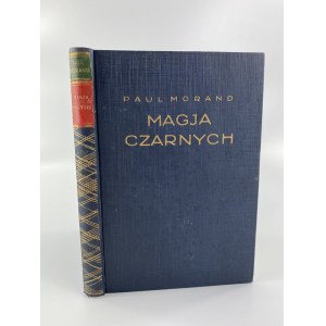 Morand Paul, Magic of the Blacks [Tow. publ. Swarm][1st Polish edition].