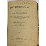 Ćwierczakiewiczowa Lucyna, 365 obiadów...[1920][Half leather].