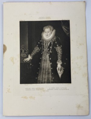 Portret królowej Anny Austryaczki, artysta nieznany, heliograwiura z teki Portrety Polskie t. I zeszyt III