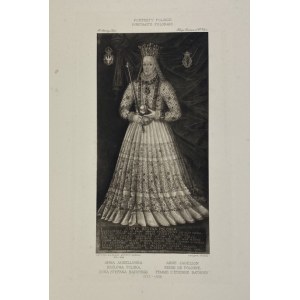 Portret królowej Anny Jagiellonki, artysta nieznany, heliograwiura z teki Portrety Polskie t. I zeszyt II