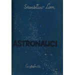 Lem Stanislaw - Astronauts [S. Lem's book debut!][Half leather].