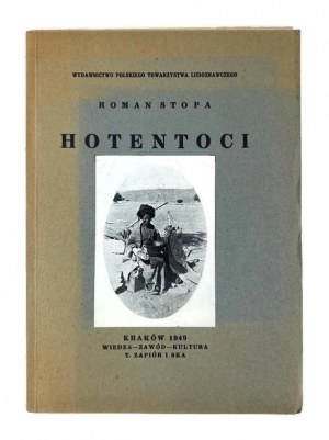 Roman Stopa, Hotentoci Autograph Author