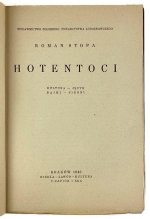 Roman Stopa, Hotentoci Autograf Autora