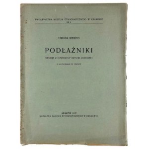 Tadeusz Seweryn, Podłaźniki. Studien zur Volkskunst