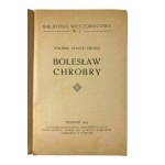 Walerja Szalay-Groele, Bolesław Chrobry