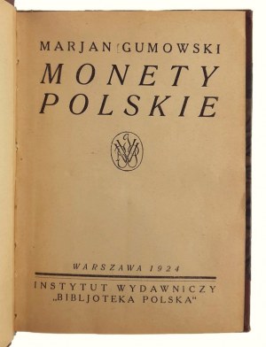 Marjan Gumowski, Monety Polskie