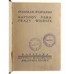 Stanisław Wyspiański, Werke. Band VII. Rhapsodie-Paraphrasen-Erlebnisse