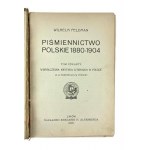 Wilhelm Feldman, Piśmiennictwo Polskie 1880-1904 Tom 1-4