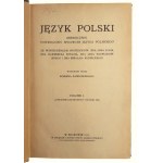 Język Polski. Misięcznik Poświęcony Sprawom Języka Polskiego. Rocznik I, praca zbiorowa