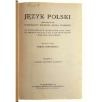 Język Polski. Misięcznik Poświęcony Sprawom Języka Polskiego. Rocznik II, praca zbiorowa