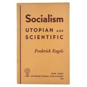 Friedrich Engels, Sozialismus. Utopisch und wissenschaftlich