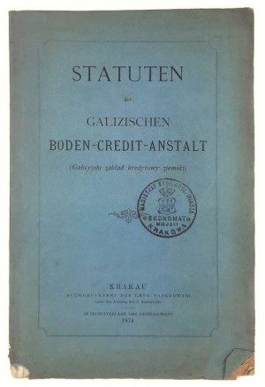 Statuten der Galizischen. Boden-Credit-Anstalt (Galicyjski zakład kredytowy ziemski)