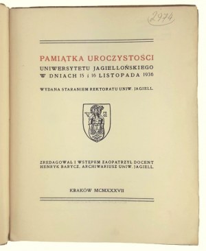 Pamiątka Uroczystości Uniwersytetu Jagiellońskiego w dniach 15 i 16 listopada 1936, Praca zbiorowa