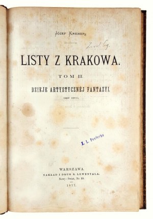 Jozef Kremer, Works of Jozef Kremer Volume V. Letters from Cracow Volume II: A History of Artistic Fantasia