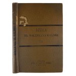 Rev. Waleryan Kalinka, Works of Rev. Waleryan Kalinka Volume VII and VIII. The Four-Year Sejm Volume II (fourth edition)