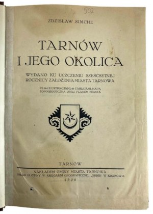 Zdzisław Simche, Tarnów i Jego Okolica