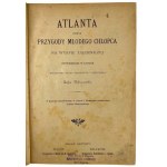 Zofia Urbanowska, Atlanta or the Adventures of a Young Boy on Mystery Island