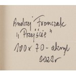Andrzej Fronczak (ur. 1959), Przejście, 2022