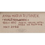 Anna Maria Rusinek, Mondscheinnacht, 2022