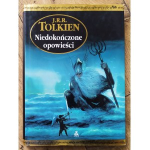 Tolkien J.R.R. - Unvollendete Erzählungen