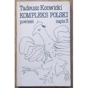 Konwicki Tadeusz - Kompleks Polski [Londýn].