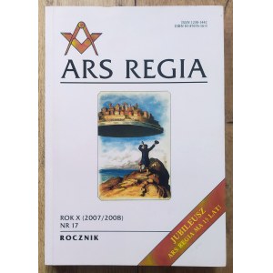 Ars Regia rocznik 17 rok X 2008 [dedykacja Tadeusza Cegielskiego]