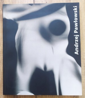 Pawłowski Andrzej 1925-1986. Katalog wystawy