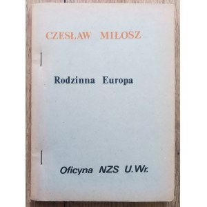 Miłosz Czesław • Rodzinna Europa