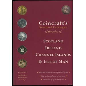 Lobel Richard, Davidson Mark, Hailstone Allan, Calligas Eleni - Coincraft's Standard Catalogue of the coins of Scotland,...