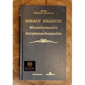 KRASICKI Ignacy - Monachomachia and Antimonachomachia / Treasures of the National Library