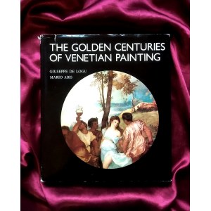 The golden centuries of venetian paintings